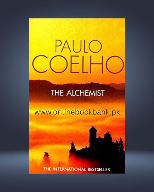 The Alchemist by Paulo Coelho – A Journey of Dreams & Destiny