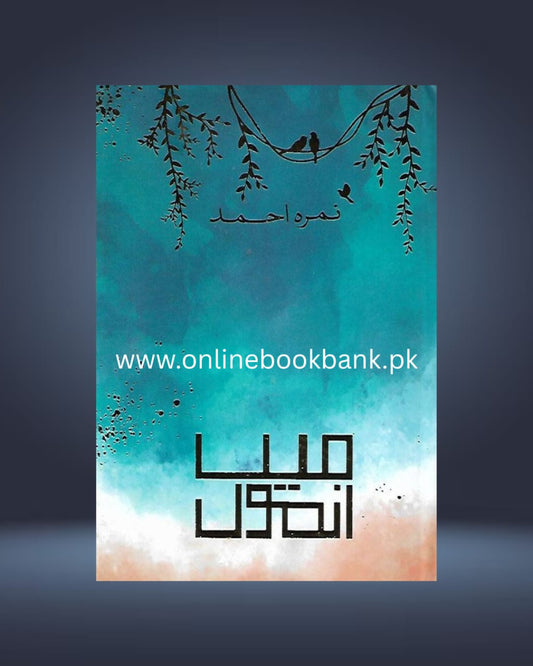 Main Anmol Novel By Nimra Ahmed - Online Book Bank